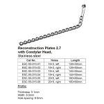 Reconstruction Plates 2.7 With Condylar Head, Stainless Steel